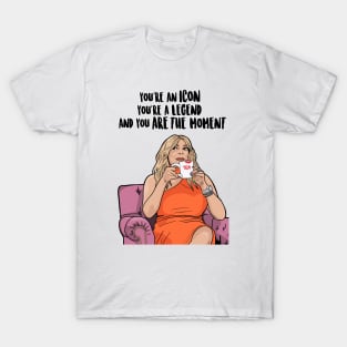 You're An Icon, You're A Legend And You Are The Moment - Wendy Williams T-Shirt